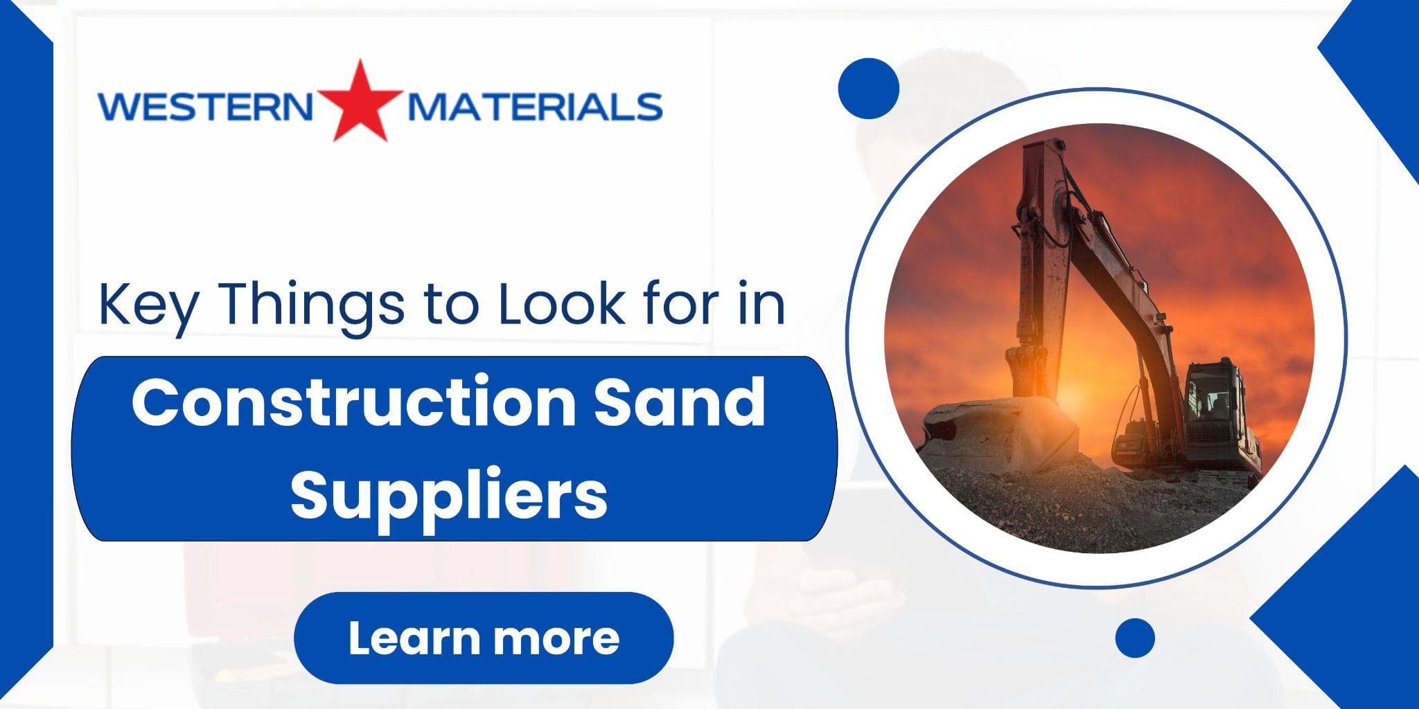 Key Things to Look for in Construction Sand Suppliers