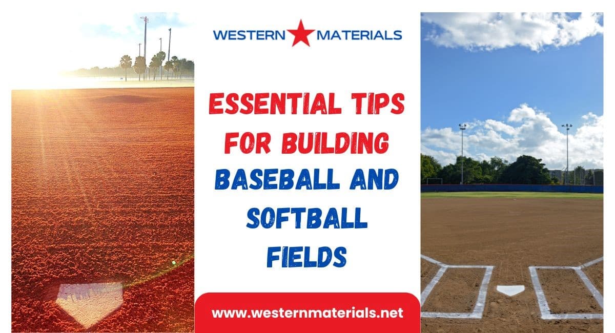 Essential Tips for Building Baseball and Softball Fields
